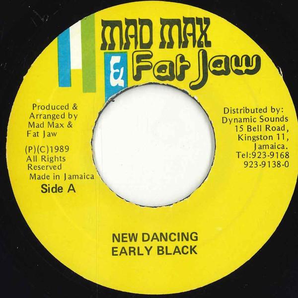 

7inch Record EARLY BLACK New Dancing NONE Mad Max Fat J 1989 Jamaica Reggae Ska Dub Used
