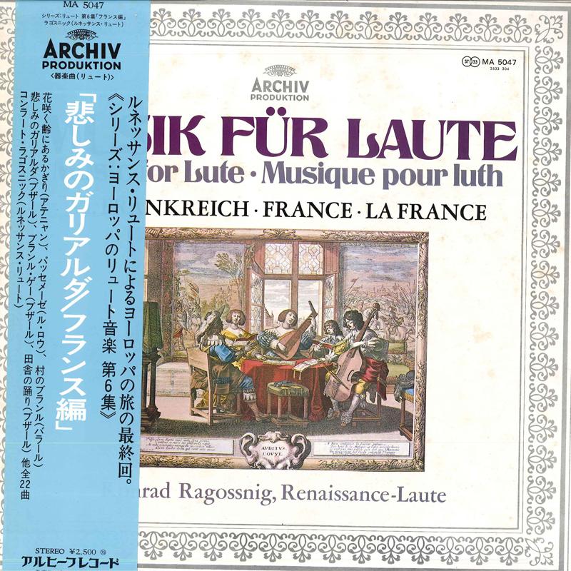 

LP Record KONRAD RAGOSSNIGRENAISSANCELAUTE Musik Fur Laute Vi.frankreichfranc MA5047 ARCHIV Japan Obi Classical Used