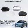 Car Accessories Mirror Housing Cars Door Mirror Cover For Fiat 500 500C 2007- Car Rearview Replace Housing