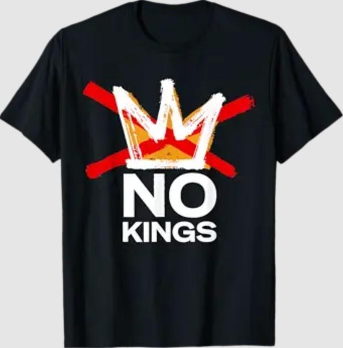 No Kings October 18 No Kings Day T-Shirt S