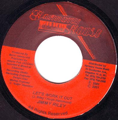 7-tums Skiva JIMMY RILEY - Let's Work It Out NONE Harmony House 2001 Jamaica Reggae, Ska & Dub Begagnad
