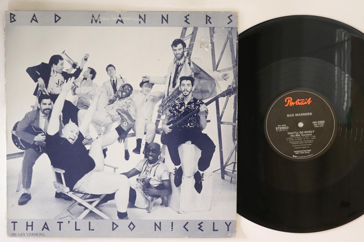 

12inch Record BAD MANNERS - That ll Do Nicely 4R905020 PORTRAIT 1984 US Rock Used