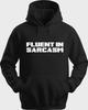 Funny Unisex Hoodie Hooded Sweatshirt Gildan Fluent In Sarcasm H0072