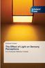 Het Boek The Effect of Light On Sensory Perceptions