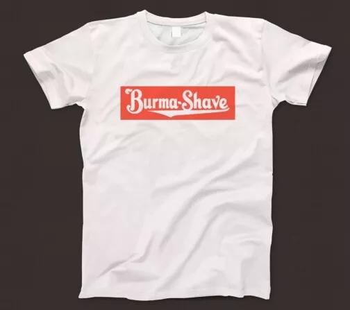 

Burma-Shave T Shirt 920 Cream Roadside Sign Highway Billboard Route 66 Tom Waits L