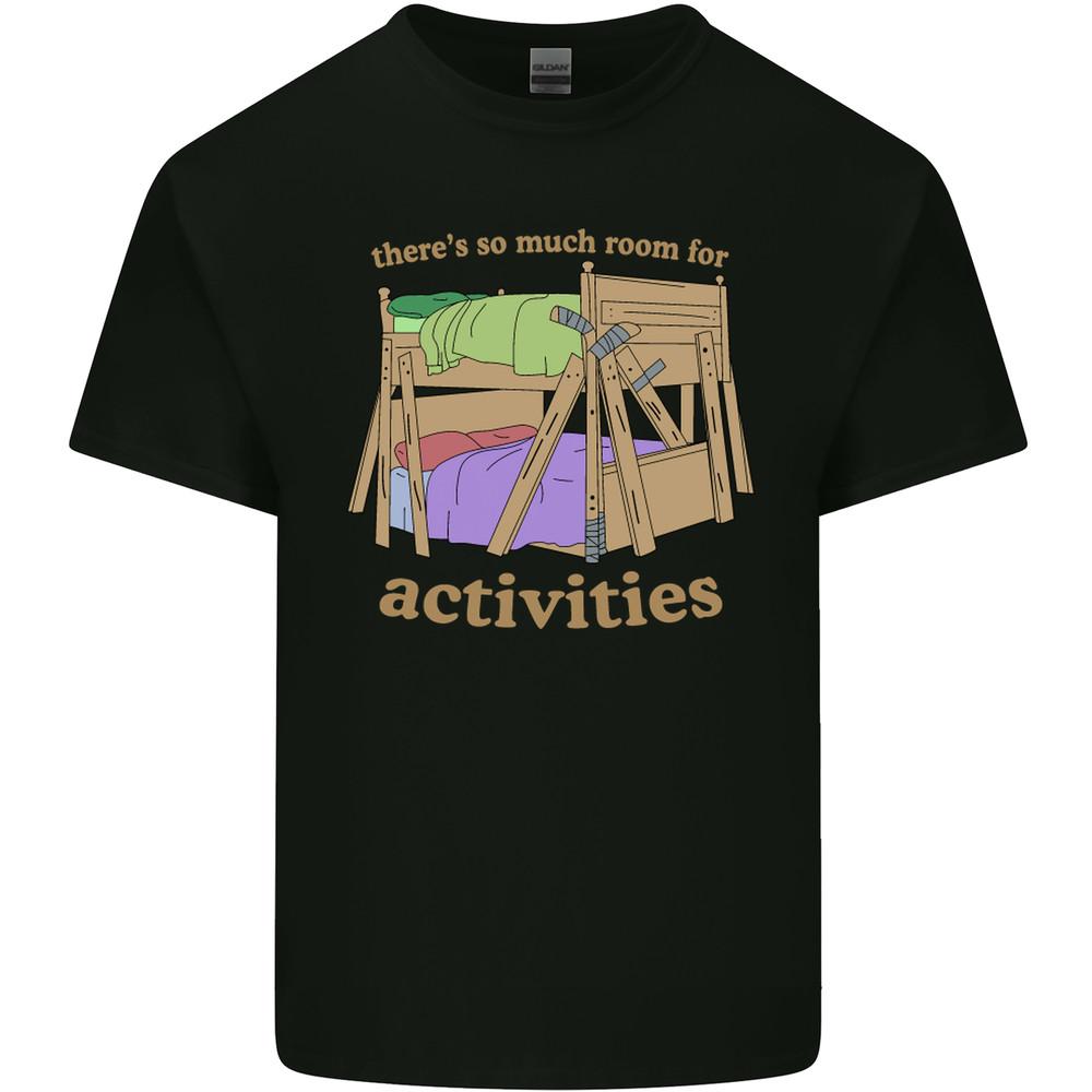 Theres So Much Room for Activities Mens Light Cotton T-Shirt Unisex T-Shirt XXXL