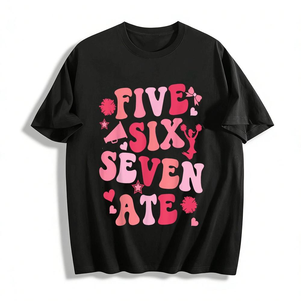 

Five Six Seven ATE Cheer Themed Graphic Casual Top Pure cotton T-shirt XXS