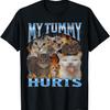 My Tummy Hurts Funny Cat Meme Bootleg Graphic T-Shirt