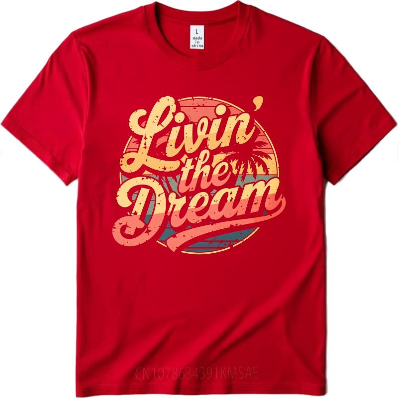 Adult Unisex summer tshirt Fashion Livin The Dream Sunset Palm Tree Design Everyday For Unisex Tee shirt summer teeshirt for him S