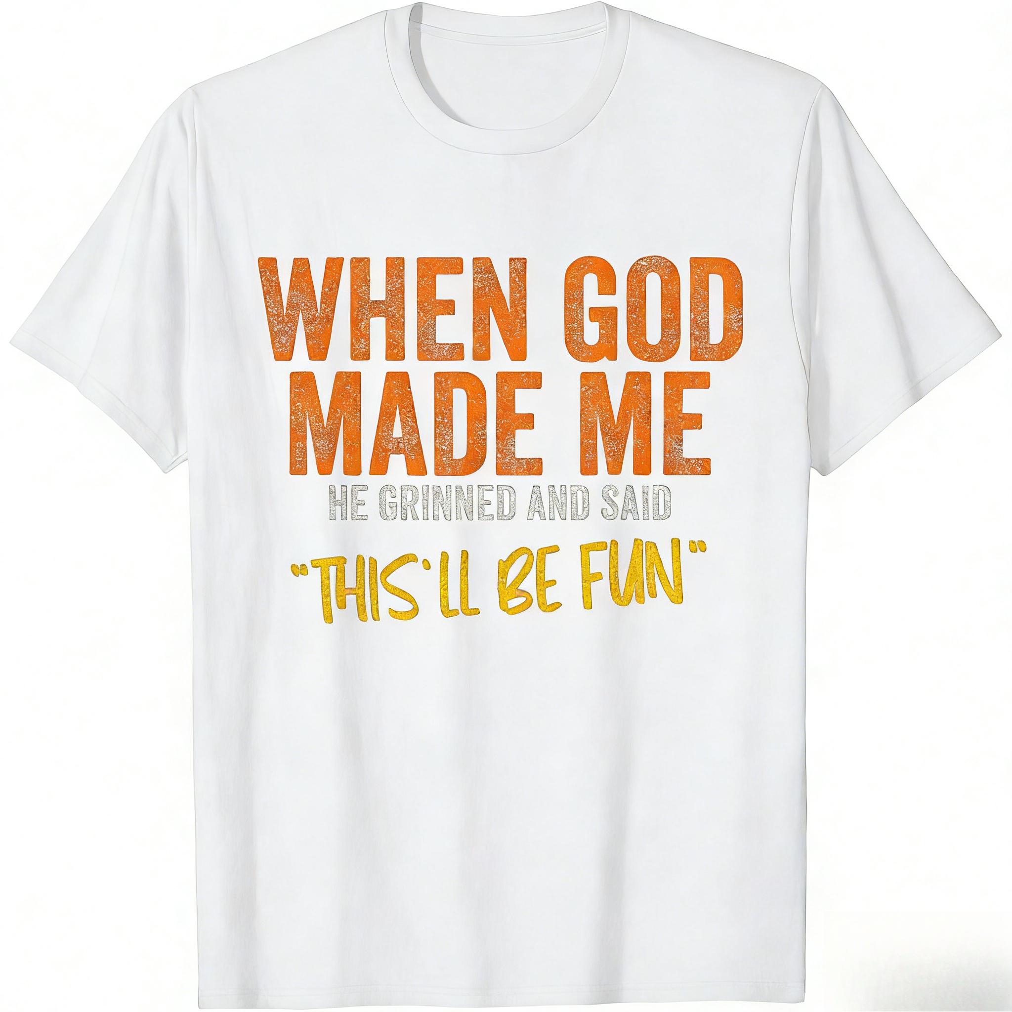 Когда Бог Сделал Меня Смешным Цитата Футболка с коротким рукавом Круглый вырез Свободная женская футболка Женская футболка Топы Одежда Рубашки M