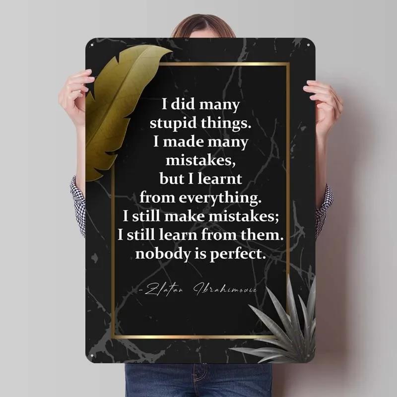 Zlatan Ibrahimovic Zitate Blechschild Inspirierende Poster Gamer Zimmer Dekoration Mann Innenwanddeko Wohnzimmer Retro