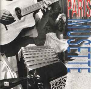 

CD РАЗНЫЕ ИСПОЛНИТЕЛИ - Paris Musette CDLLL137 La Lichère 1990 Франция Джаз Б/У