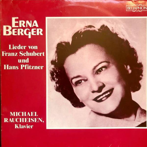LP Record ERNA BERGER, MICHAEL RAUCHEISEN - Franz Schubert / Hans Pfitzner - Li 63001002 BELLAPHON 1983 Germany Classical Used