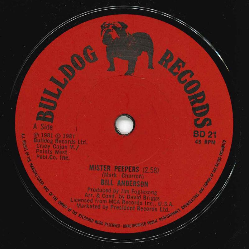 

7inch Record BILL ANDERSON - Mister Peepers BD21 Bulldog Records 1981 UK Folk Used