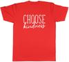 Choose Kindness Unisexs Unisex TShirt Tee