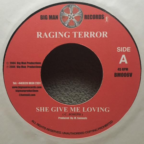 

7inch Record RAGING TERROR POWER RANGER She Give Me Loving Life Is Seriou BM006V Big Man Records 2004 UK Reggae Ska Dub Used