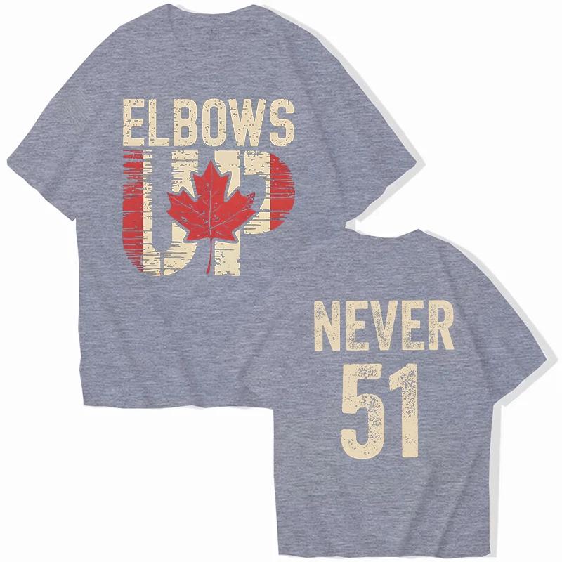 Retro Elbows Up Never 51 Canada Print Women T-shirts Casual Summer Tees Funny Vintage Tshirt Graphic Tops Female Clothing