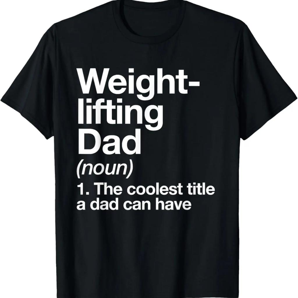 Weightlifting Dad Definition Funny Sports T-Shirt