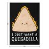 Funny Mexican Food Lover I Just Want A Quesadilla design Throw Blanket Moving halloween Personalized Gift Furrys Blankets
