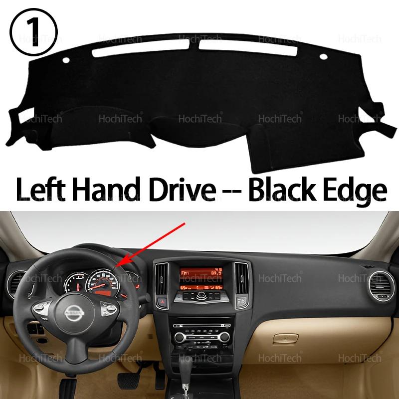 For Nissan Maxima 2009-2014  Dashboard Cover Pad Sun Protection Pad UV Protection Mat Left and Right Hand Drive