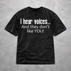 Casual Men Women I KNOW THE VOICES AREN'T REAL Tee Shirt Washed Style T Shirts Outfits