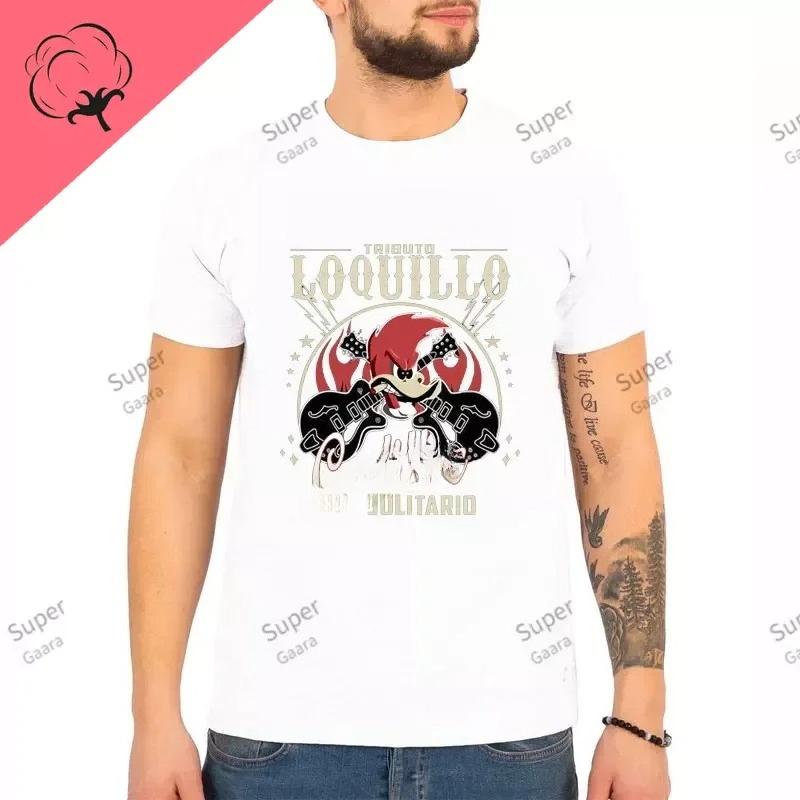 Loquillo Theme 100Cotton Short Sleeve Tee Mens Dedicated Woman Clothing Tshirt Streetwear Tshirts Man Y2k Graphic Gym Zevity