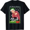 – Nick Holiday T-Shirt