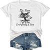 Women's I'm Fine Everything Is Fine T-Shirts Short Sleeve Sayings Loose Fit Casual Cute Cat Graphic Tee Blouse Tops