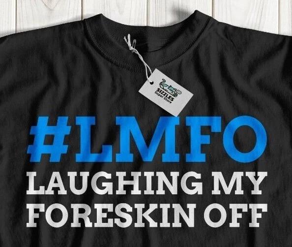 

LMFO Funny Circumcised T-Shirt Circumcision Gifts & Foreskin Surgery Gifts M
