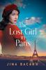 The Lost Girl in Paris : A gripping and heartbreaking WW2 historical novel