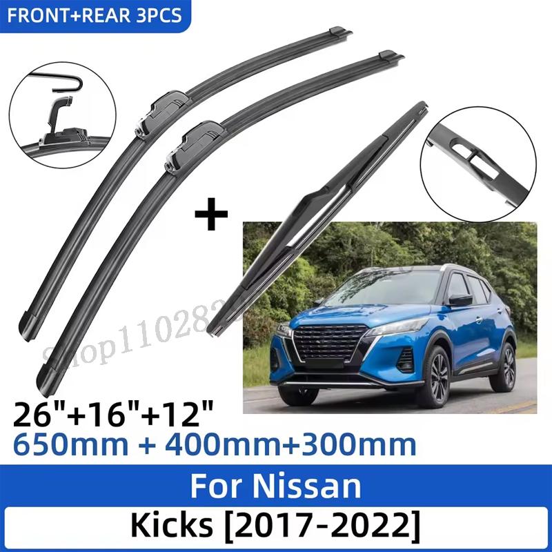 3PCS For Nissan Kicks 2017-2025 26"+16"+12" Front Rear Wiper Blades Windshield Windscreen Window Cutter Accessories 2017 2018