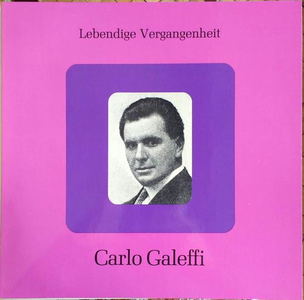 

LP Record CARLO GALEFFI Carlo Galeffi LV220 Lebendige Verga Austria Classical Used
