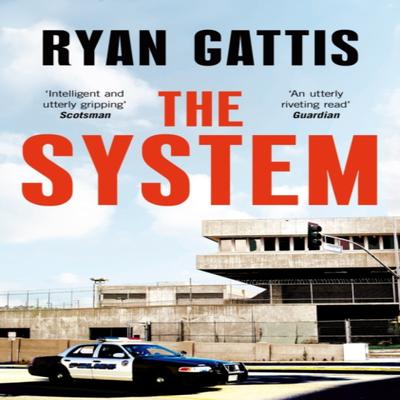 The System by Ryan Gattis Paperback Book 9781509843879