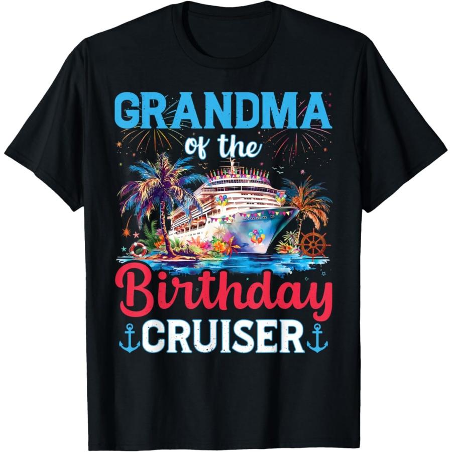 

Grandma Of The Birthday Cruiser Funny Cruise Birthday Gifts T-Shirt(1) XXXXXL чорний