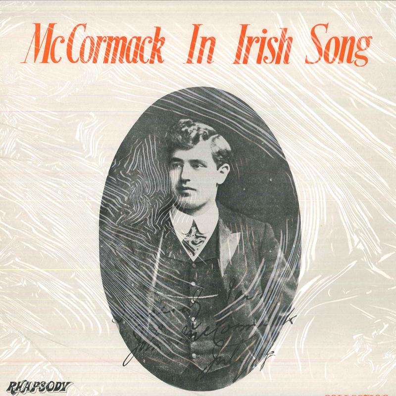 

LP Record JOHN MCCORMACK - Mccormack In Irish Song RHA6001 RHAPSODY UK Folk