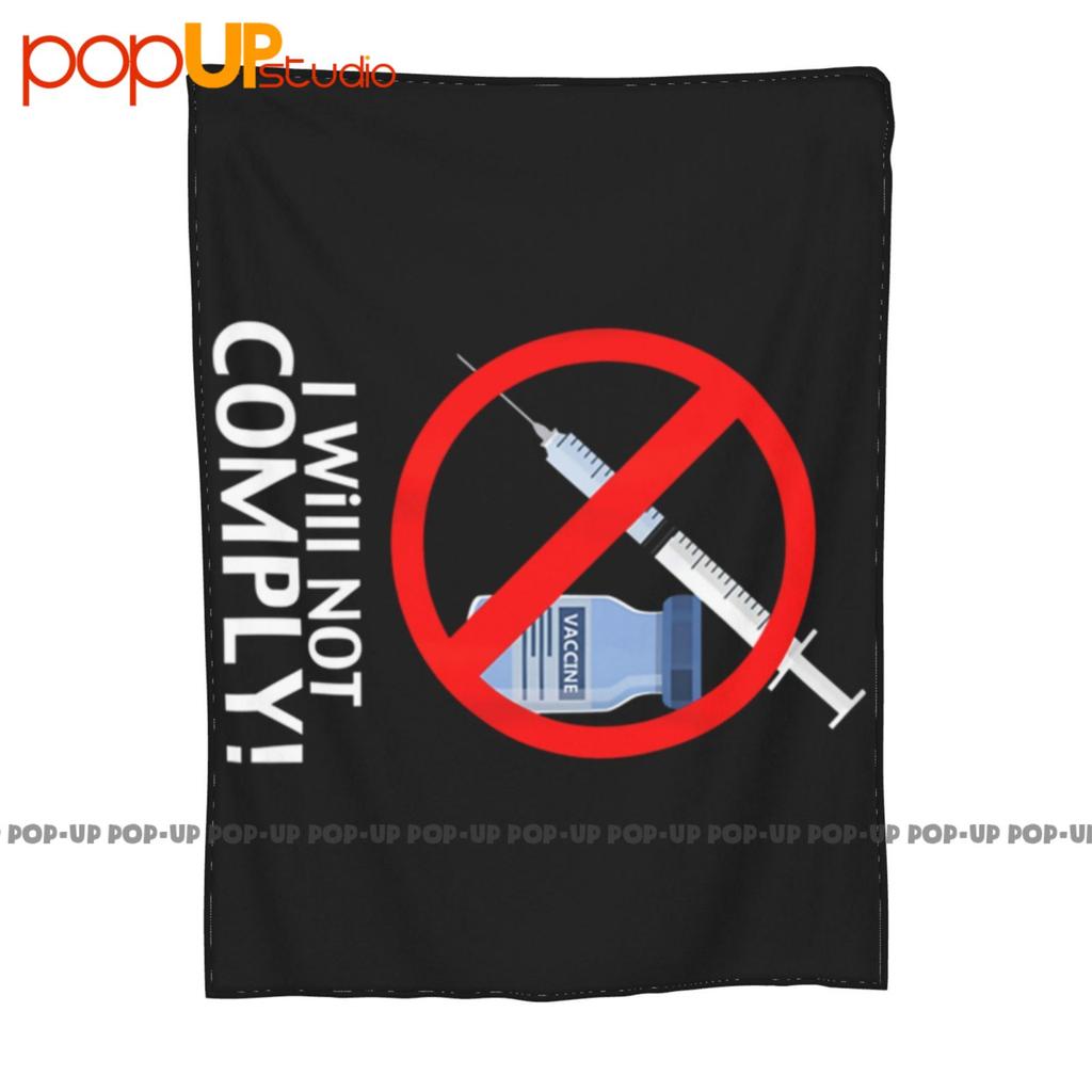 I Will Not Comply Vaccine Ultra-Soft Blanket Quilt Winter Sofa Cover Bed Covers
