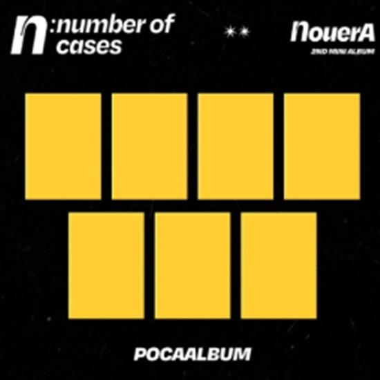 

NouerA 2nd mini album - n: number of cases - POCA - SET 7- Release date 2025-06-30 0