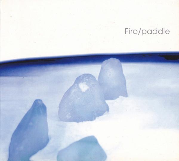 

CD FIRO - Paddle DES016 Ryoondo-Tea 2003 Japan Dance & Electronica Used