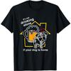 Trink lustig, es ist kein Alleintrinken, wenn dein Hund zu Hause ist Mops T-Shirt