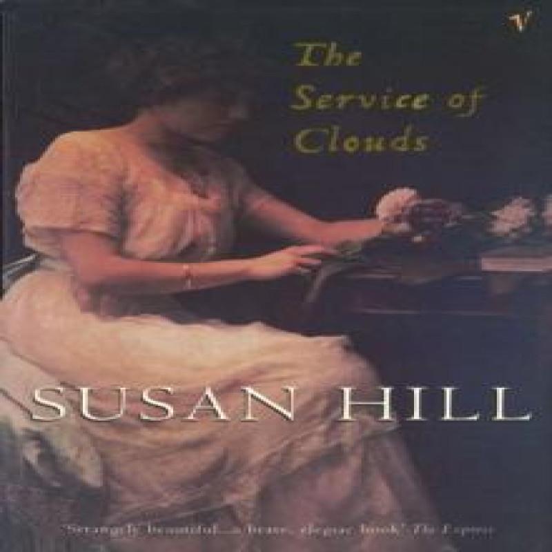 The Service Of Clouds by Susan Hill Paperback Book 9780099274629