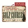 1pc Personalized Golf Course Metal Sign 8x12 Inch Waterproof Dustproof Wall Decor