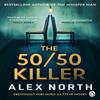 The 5050 Killer by Alex North Paperback Book 9781405964852