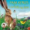 I Am Hattie the Hare by Pam Ayres Hardback Book 9781529067101