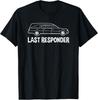 Last Responder Mortuary Science Student Mortician Gift T-Shirt Unisex T-Shirt