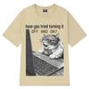 Funny Work Cat Meme Tshirt Unisex Harajuku Tshirt Summer Shortsleeved Loose Casual Vintage Tshirts Lover Gift