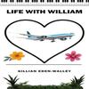 Life with William by Gillian EdenWalley Paperback Book 9781035890873