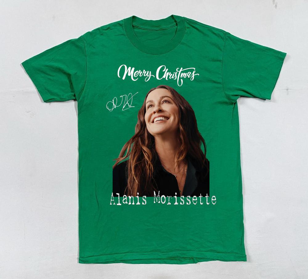 

Alanis Morissette Signature Merry Christmas T Shirt All Size S to 5XL AR1501 Unisex T-Shirt M
