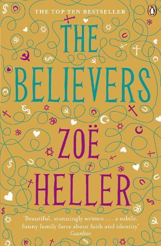 The Believers by Zoe Heller Paperback Book 9780141024677