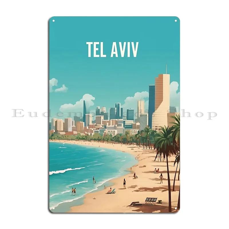 Tel Aviv Travel Poster Metal Plaque Poster Wall Decor Kitchen Kitchen Customized Cinema Tin Sign Poster 20X30CM