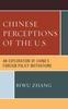 Kniha Chinese Perceptions of the U.S. : An Exploration of China's Foreign Policy Motivations